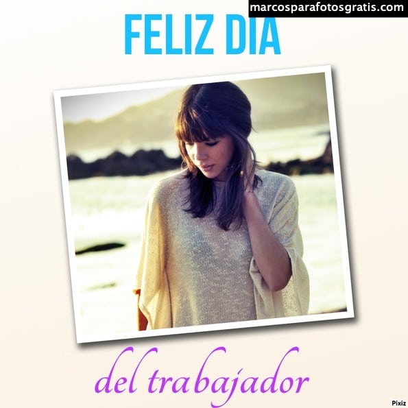 marcos día del trabajador